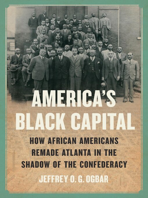 Title details for America's Black Capital by Jeffrey O. G. Ogbar - Available